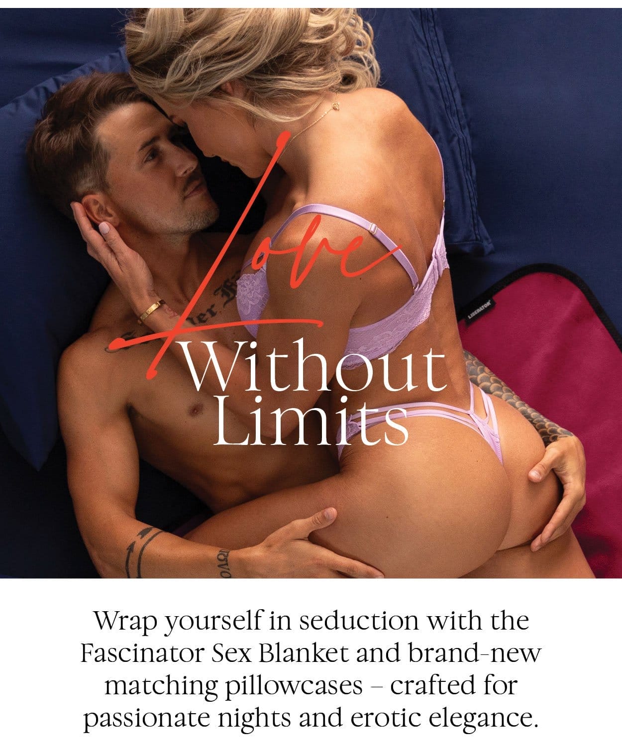 Love Without Limits Wrap yourself in seduction with the Fascinator Sex Blanket and brand-new matching pillowcases – crafted for passionate nights and erotic elegance.