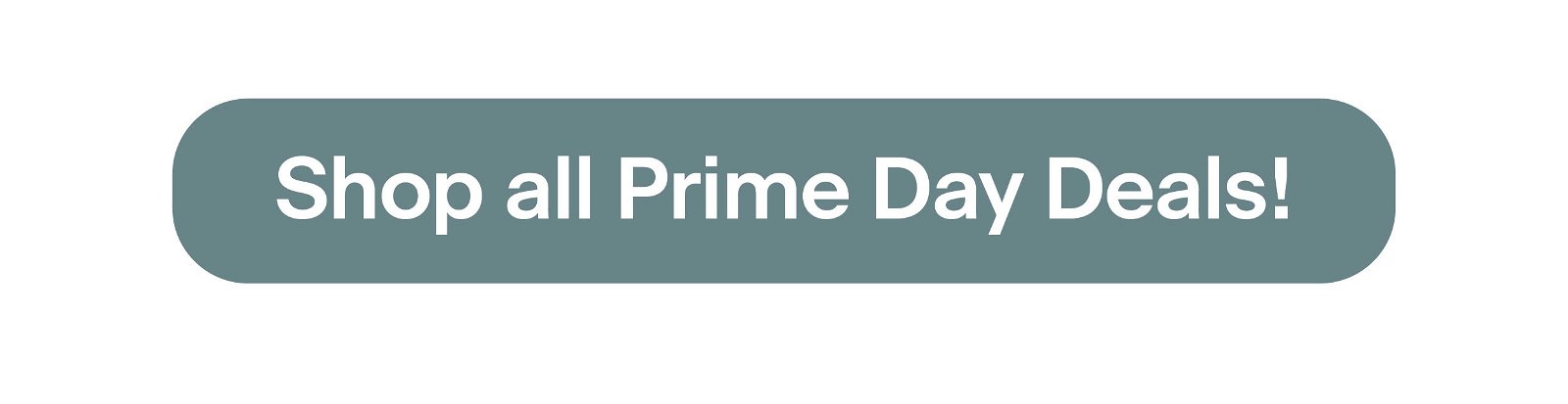 Shop all Prime Day Deals!