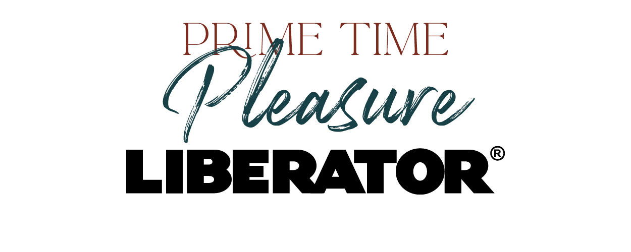 Prime Time Pleasure. Liberator