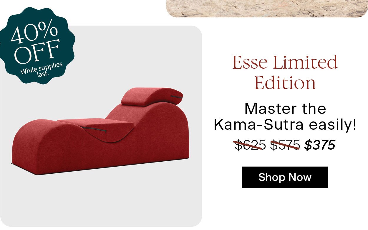 Esse Limited Edition (40% OFF! While supplies last.) - Master the Kama-Sutra easily!