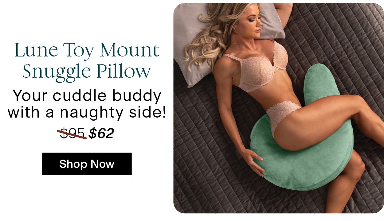 Lune Toy Mount Snuggle Pillow - Your cuddle buddy with a naughty side!