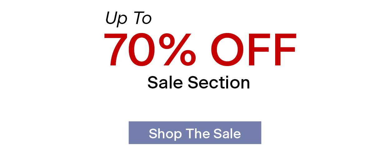 Up to 70% off Sale Section