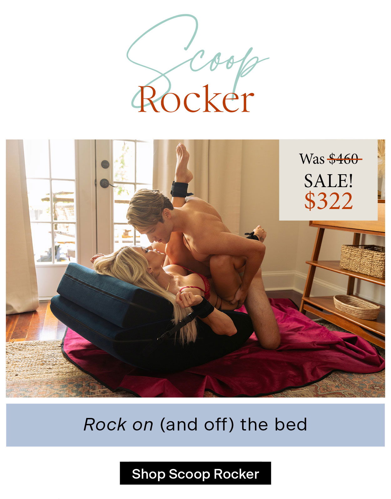 Scoop Rocker – Rock on (and off) the bed