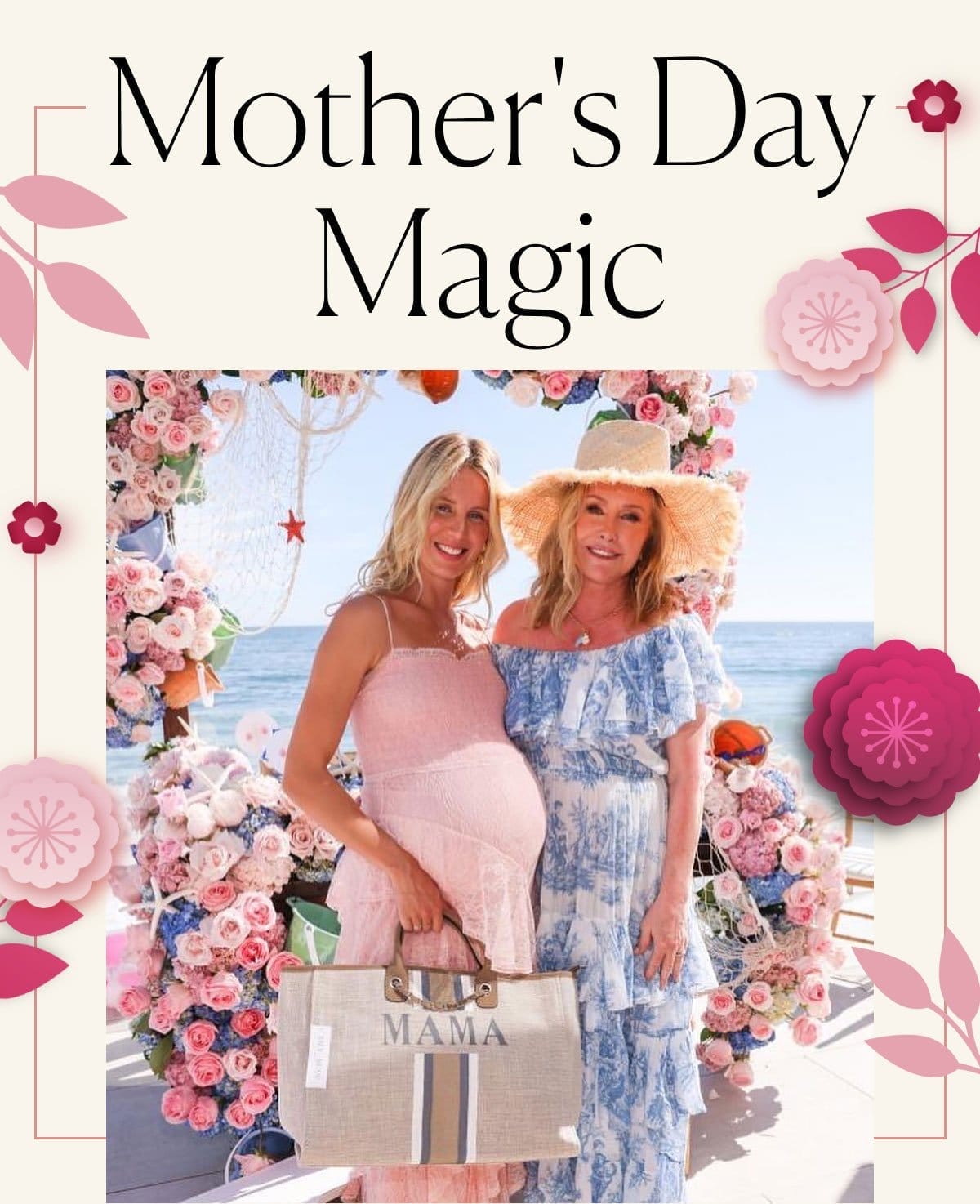 Mother's Day Magic