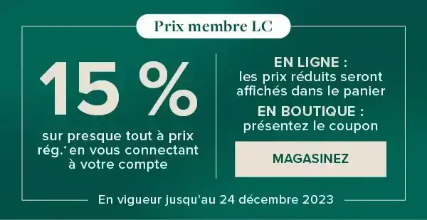 15% PRIX MEMBRE LC