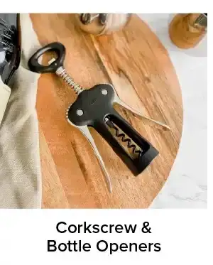 CORKSCREWS & BOTTLE OPENERS