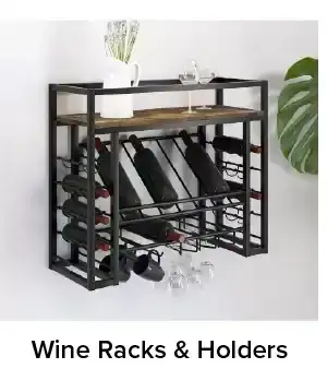 WINE RACKS & HOLDERS