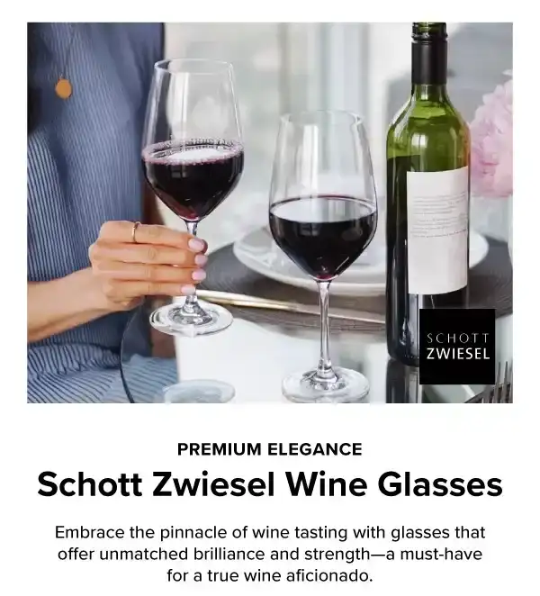 SCHOTT ZWIESEL WINE GLASSES