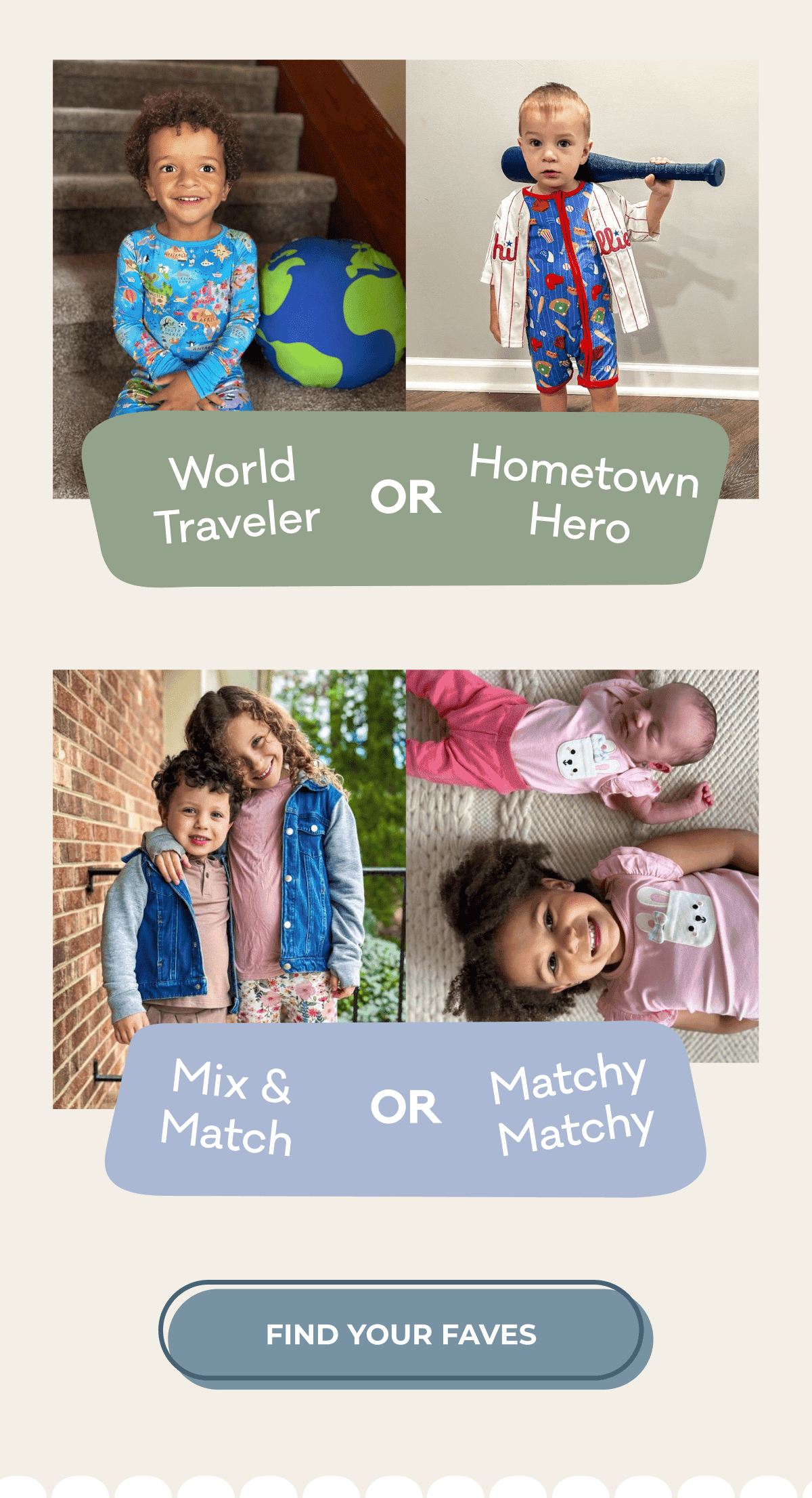 World Traveler OR Hometown Hero | Mix & Match OR Matchy Matchy | FIND YOUR FAVES