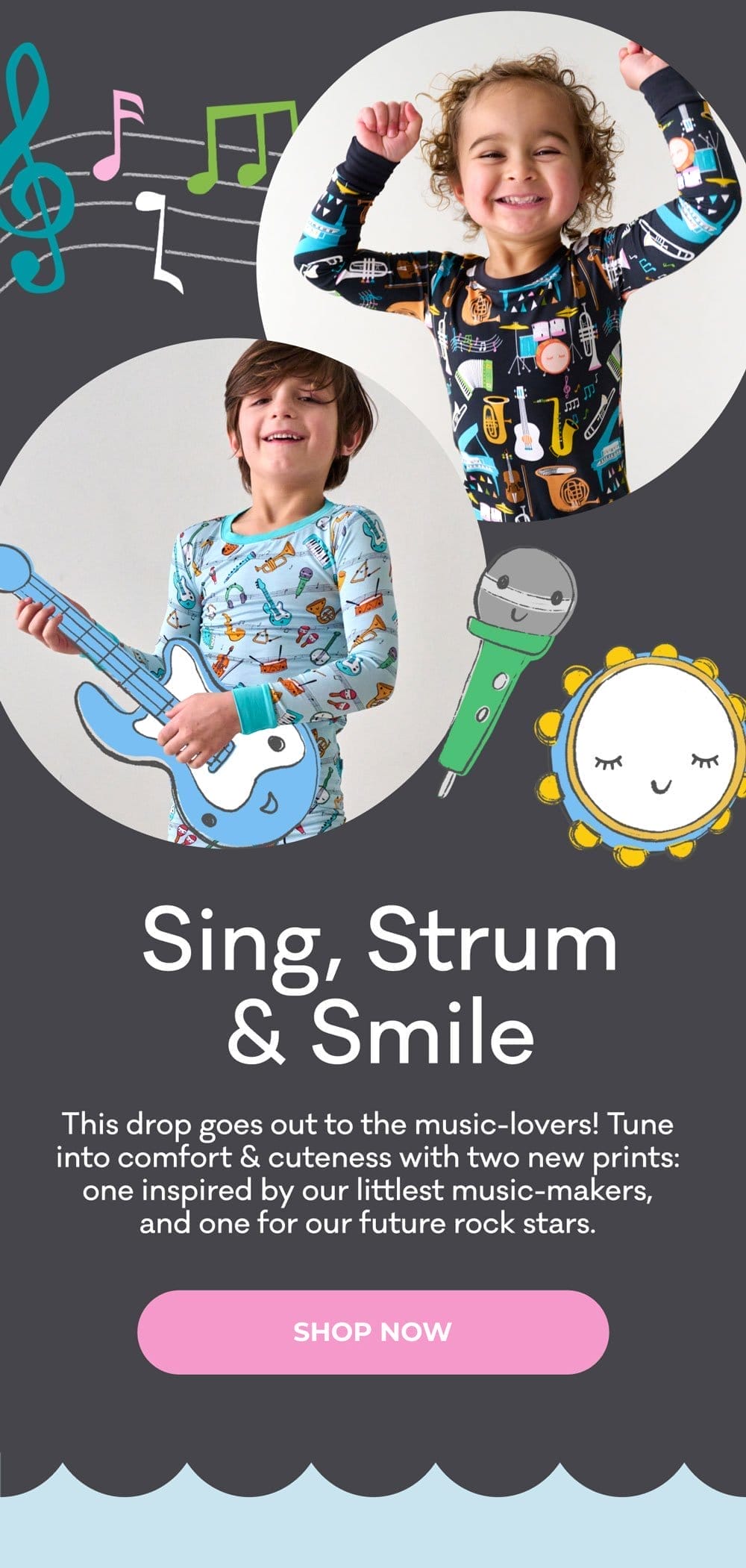 Sing, Strum & Smile | This drop goes out to the music-lovers! Tune into comfort & cuteness with two new prints: one inspired by our littlest music-makers, and one for our future rock stars. | SHOP NOW