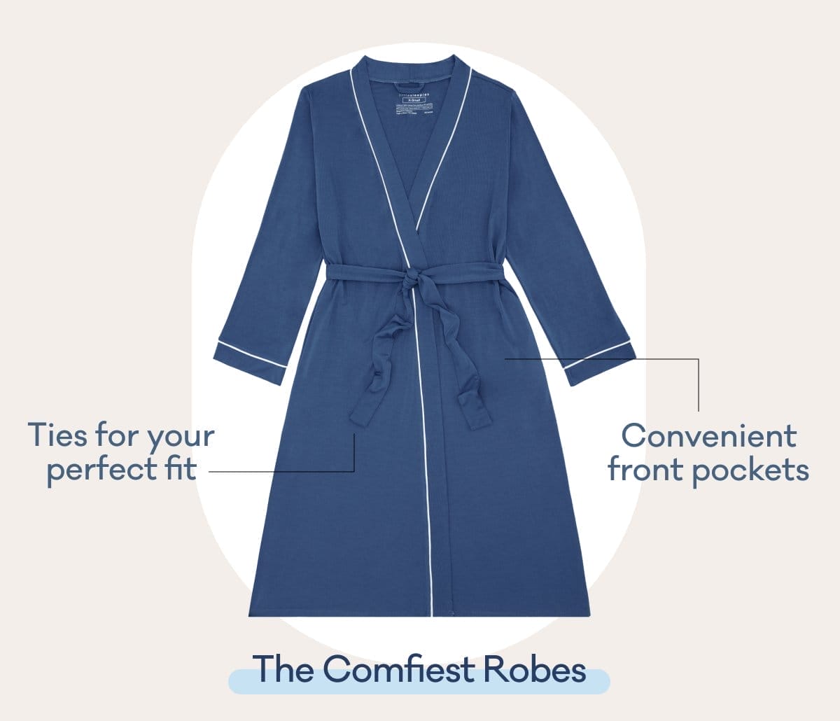 Ties for your perfect fit | Convenient front pockets | The Comfiest Robes