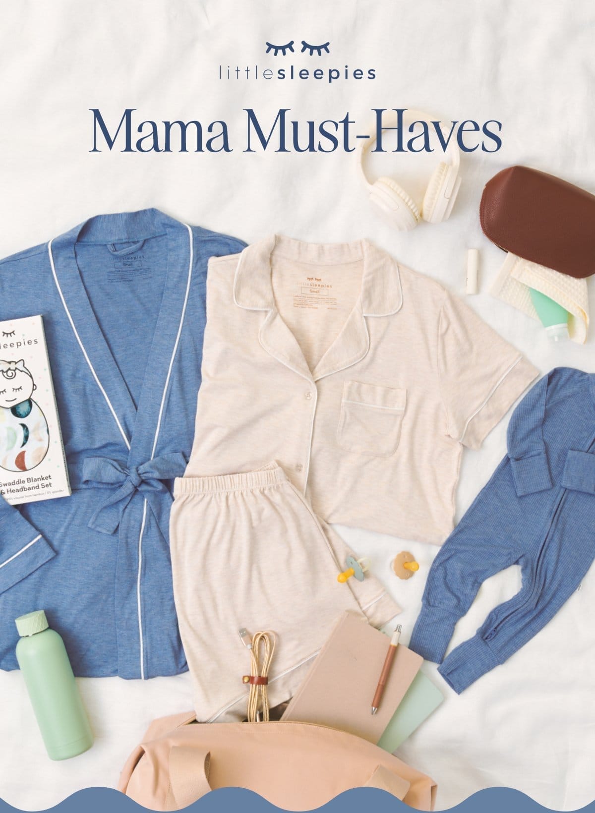 Little Sleepies | Mama Must-Haves