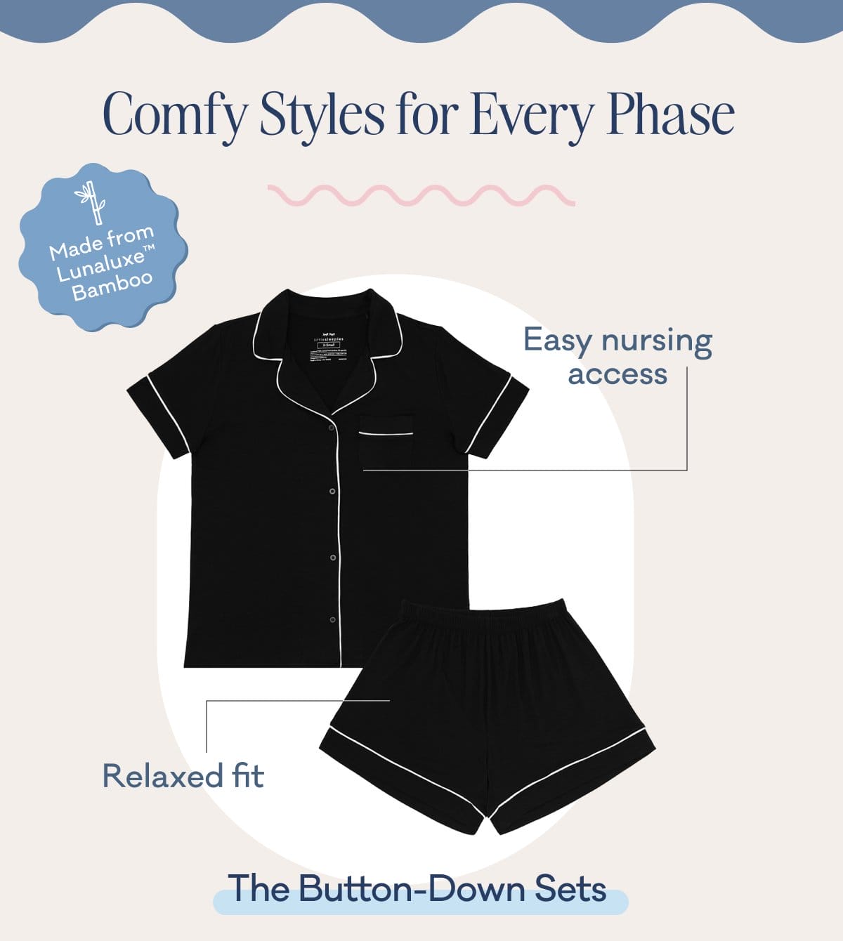 Comfy Styles for Every Phase | Made from Lunaluxe™ Bamboo | Easy nursing access | Relaxed fit | The Button-Down Sets