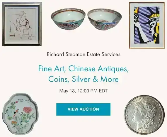 Fine Art, Chinese Antiques, Coins, Silver & More