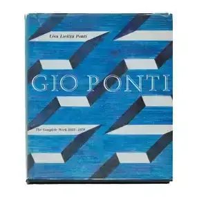 Gio Ponti - The Complete Works