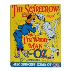 The Scarecrow and<br>The Tin Woodman of Oz Book (1914), Signed by 7 Cast Members of 'The Wizard of Oz'