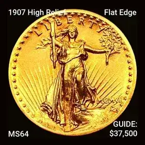 1907 High Relief Flat Edge \\$20 Gold Double Eagle C