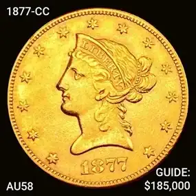 1877-CC \\$10 Gold Eagle CHOICE AU