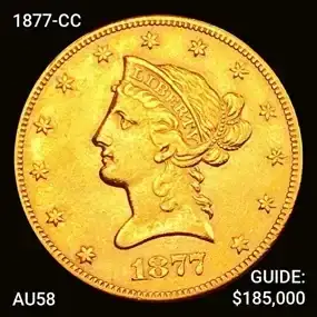 1877-CC \\$10 Gold Eagle Choice AU