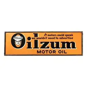 Oilzum Motor Oil “If Motors Could Speak We Wouldn't Need to Advertise” SS Tin Sign w/ Oswald