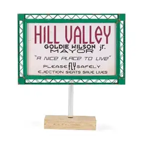 Hill Valley Sign from Back to the Future 2