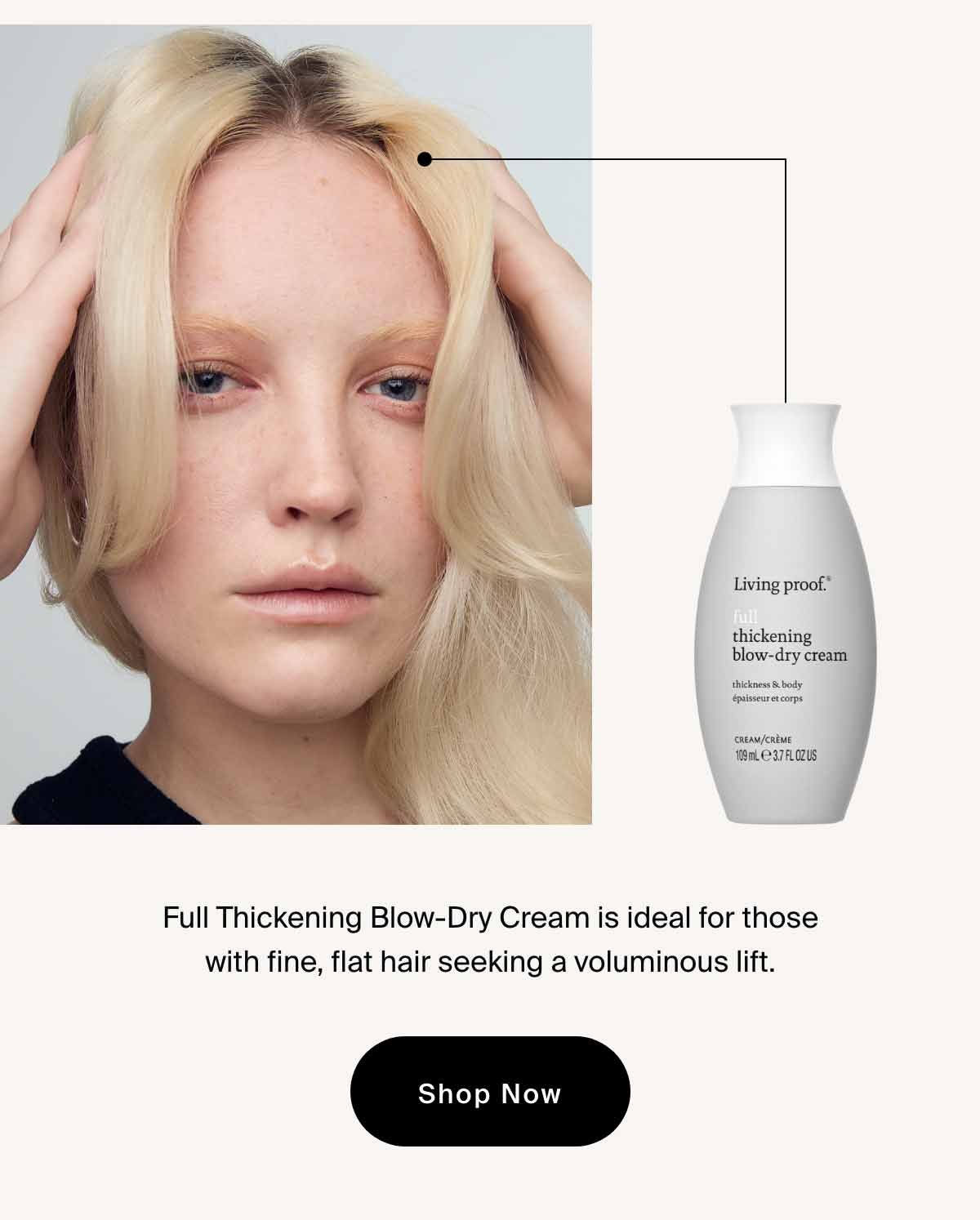 Living Proof | Shop Full Thickening Blow-Dry Cream