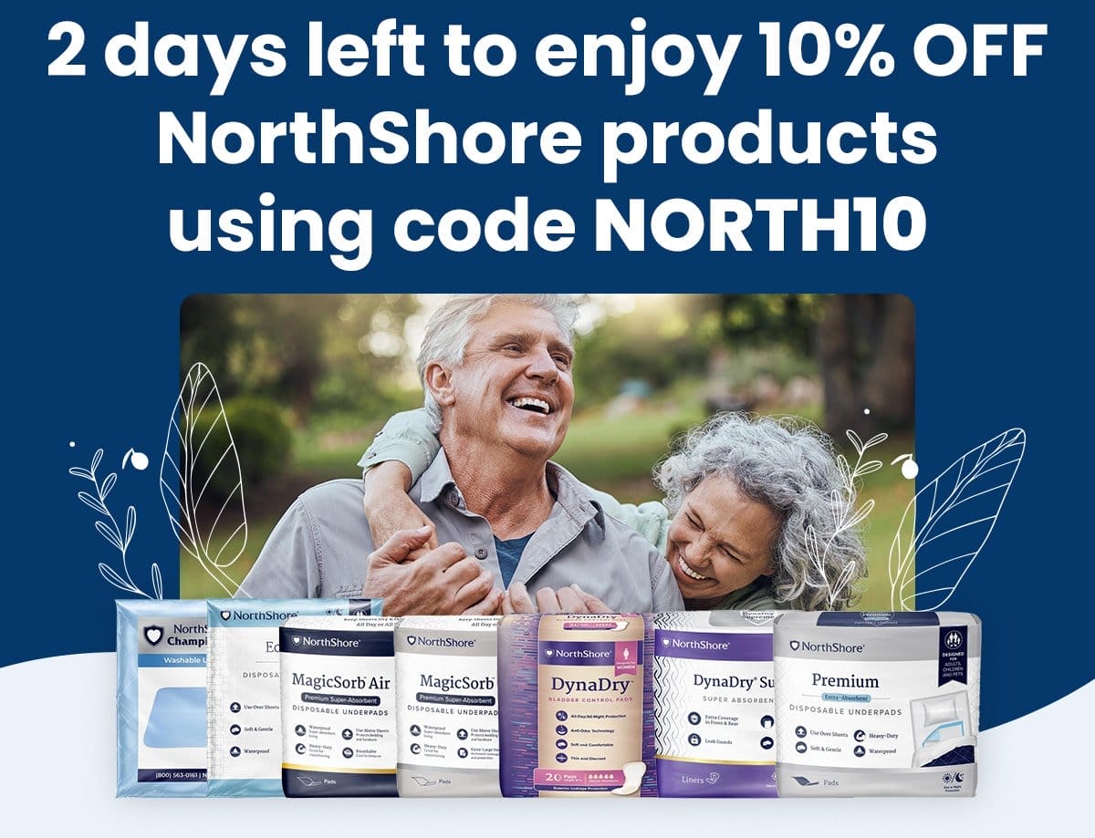 2 days left to enjoy 10% OFF NorthShore products using code NORTH10