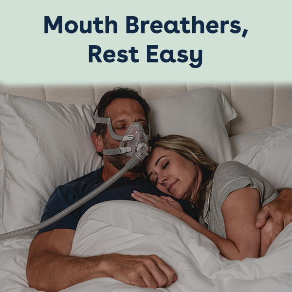 Mouth Breathers Rest Easy