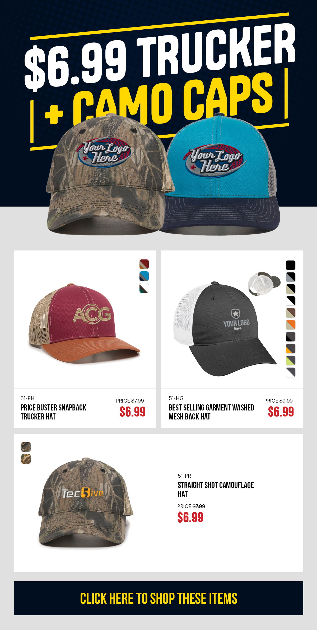 \\$6.99 Trucker + Camo Hats