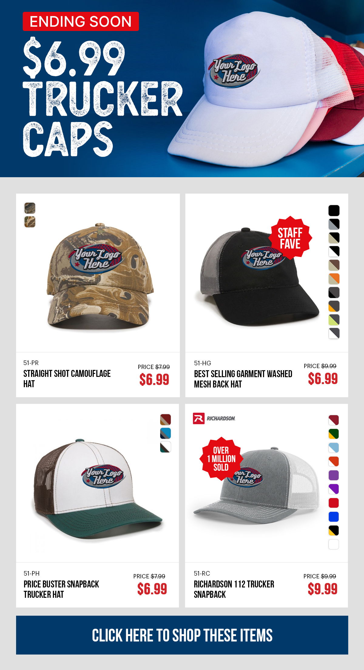 Ends Tomorrow: \\$6.99 Trucker Caps