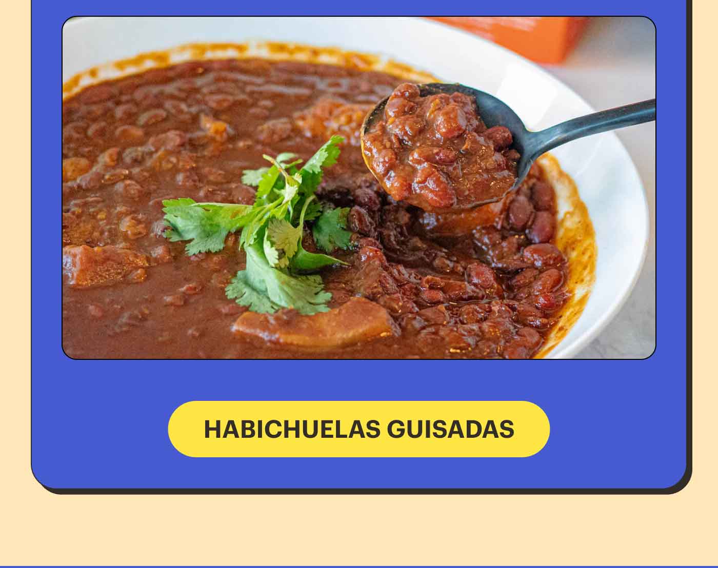 HABICHUELAS GUISADAS