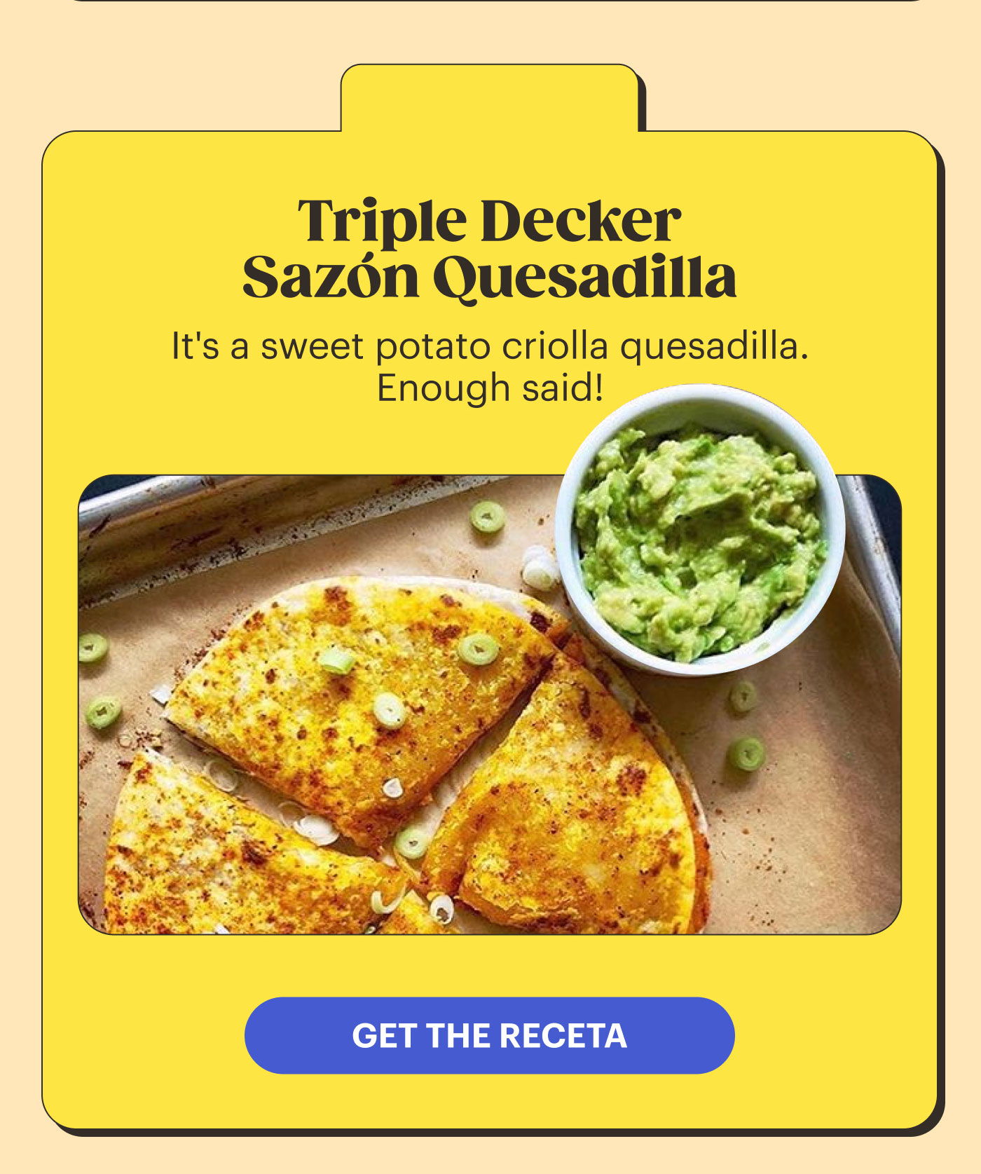 Sazon Quesadilla