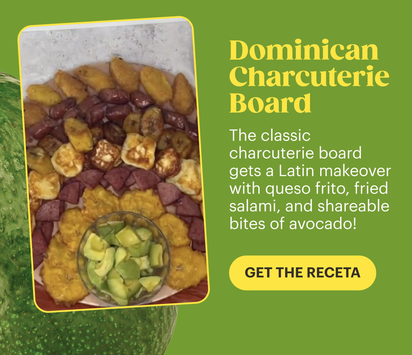 Dominican Charcuterie Board GET THE RECETA