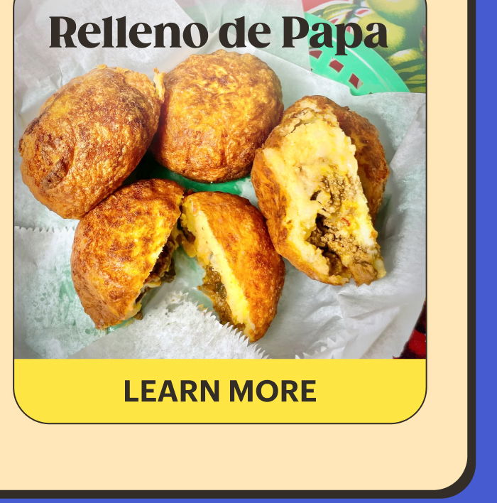 Relleno de Papa LEARN MORE