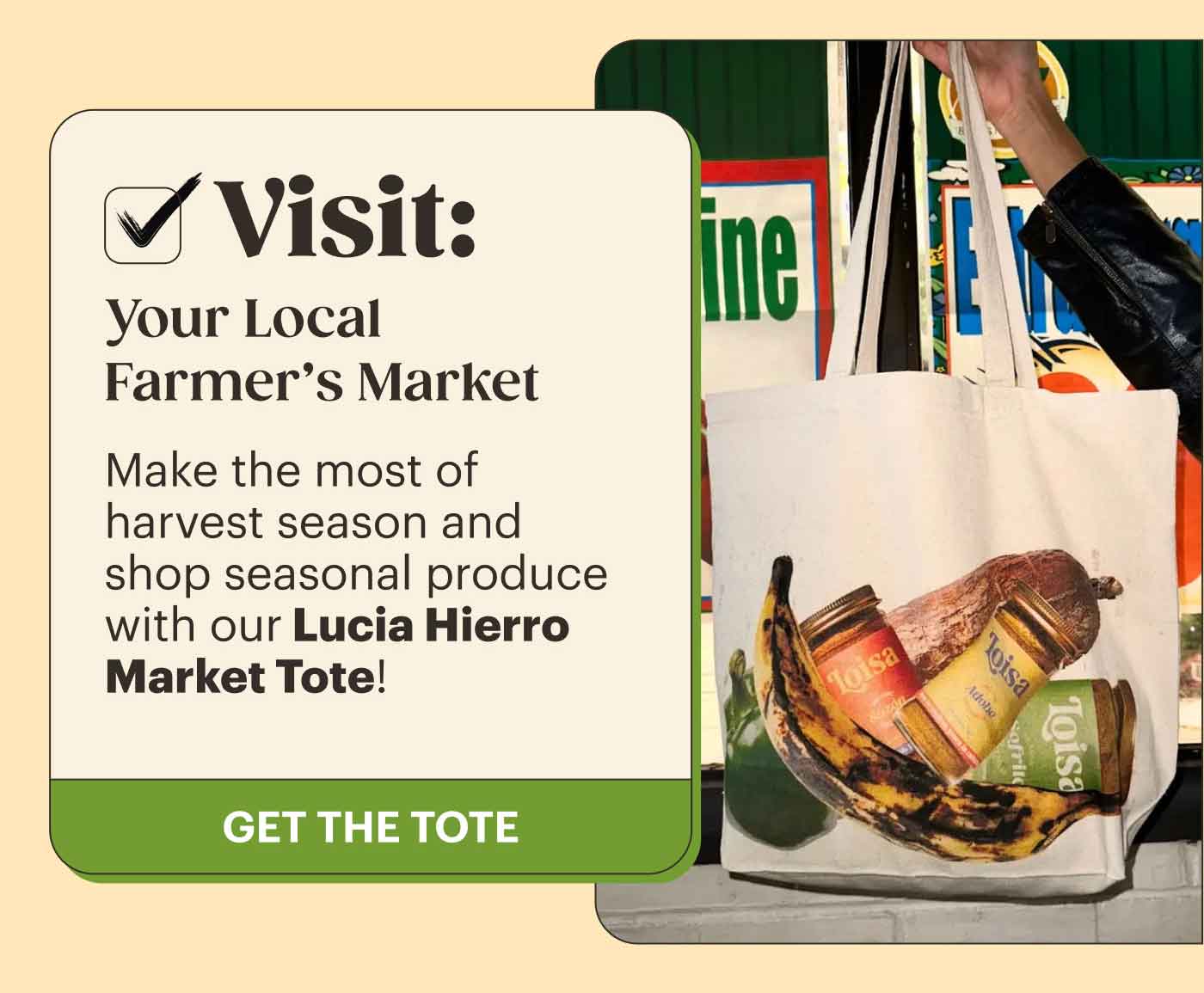 Visit: Your Local Farmer’s Market