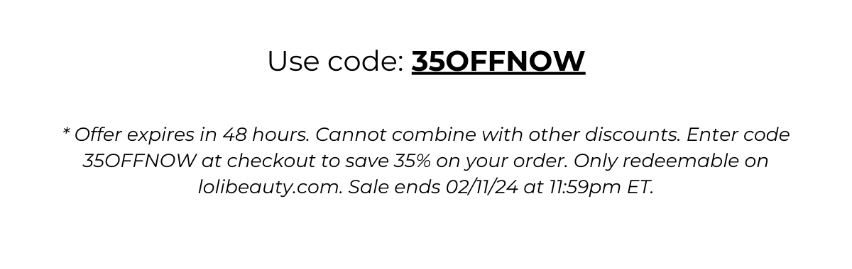 Use code: 35OFFNOW