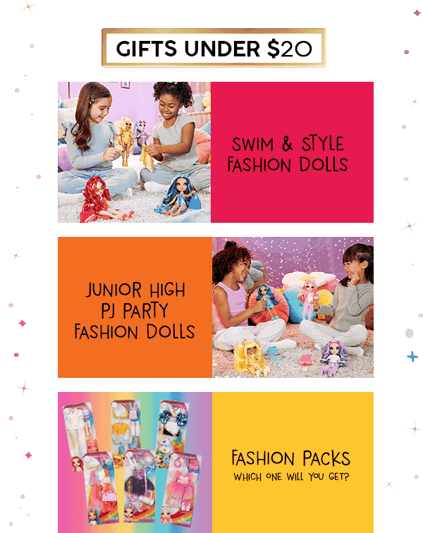 Gifts Under \\$20. Swim & Style Fashion Dolls. Junior High PJ Party Fashion Dolls. Fashion Packs - which one will you get?