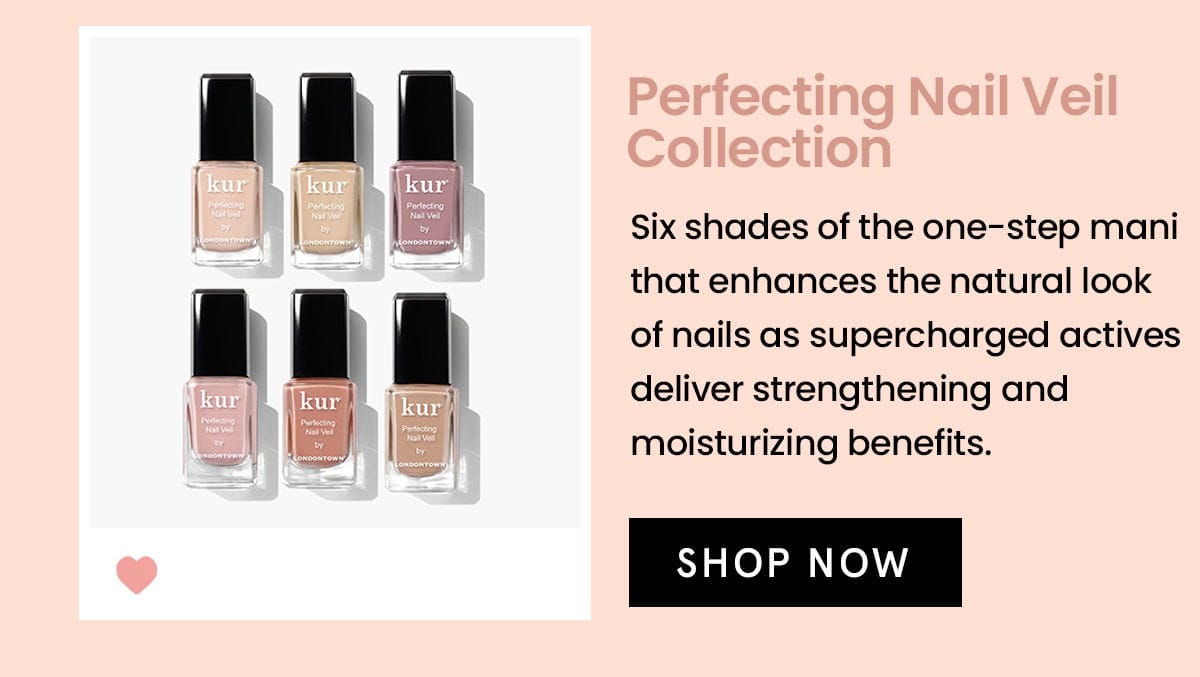 Perfecting Nail Veil Collection | Shop Now