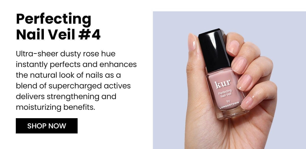 Perfecting Nail Veil 4 | Shop Now