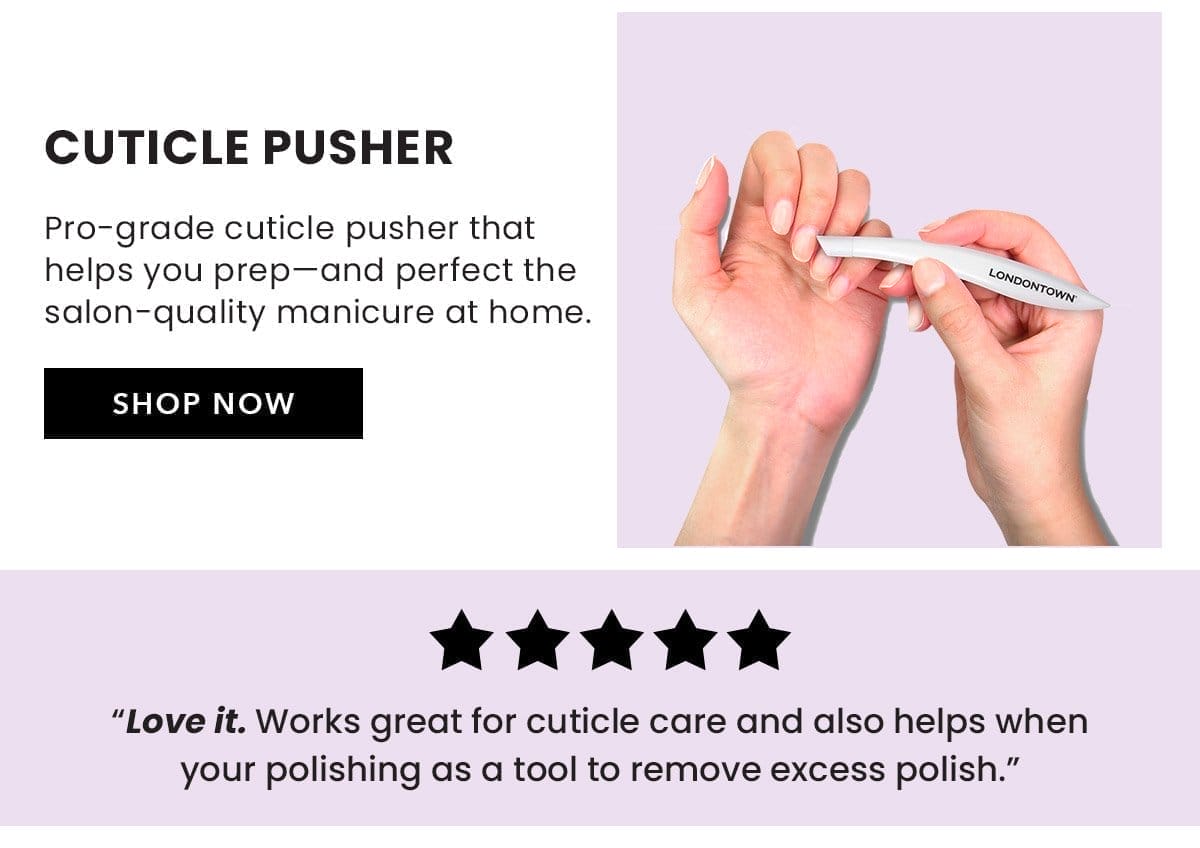 Cuticle Pusher | Shop Now