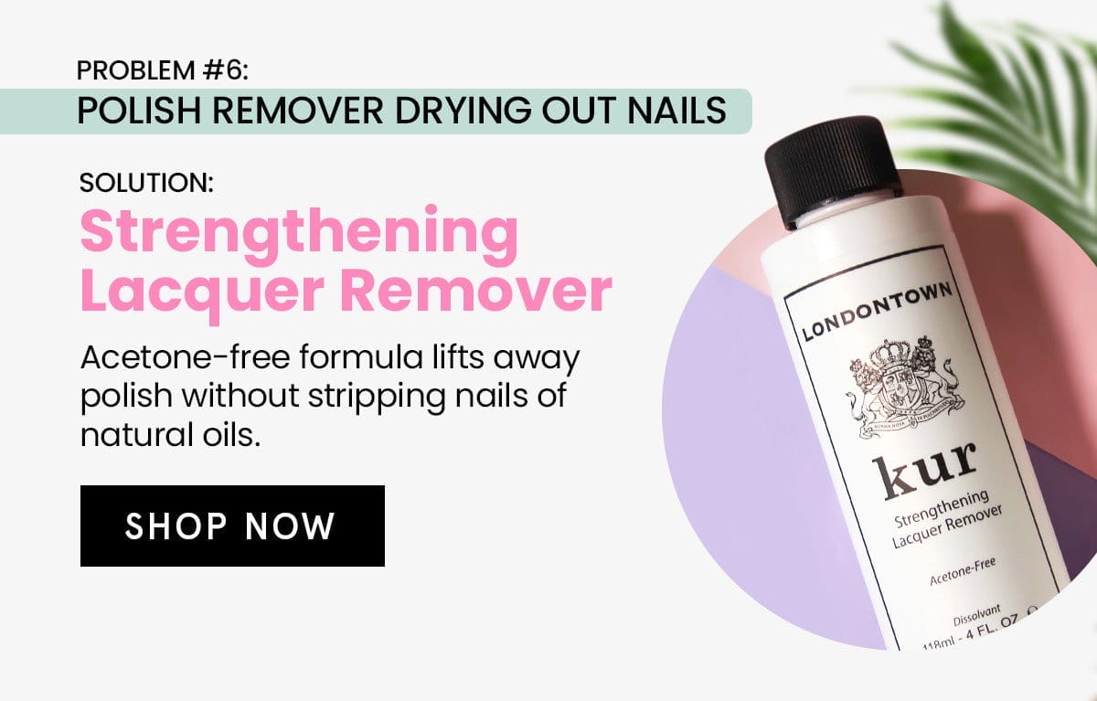 Strengthening Lacquer Remover | Shop Now