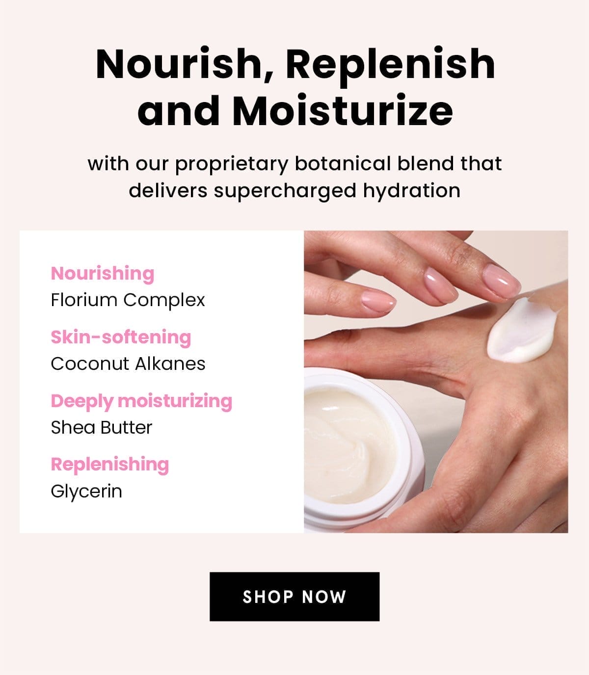 Nourish, Replenish and Moisturize | Shop Now