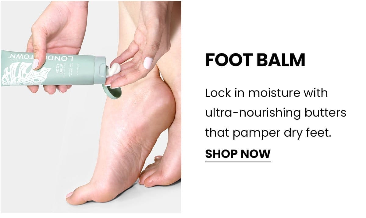 Foot Balm | Shop Now