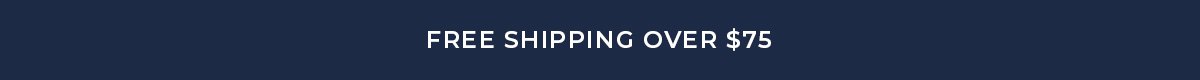 FREE SHIPPING OVER \\$75