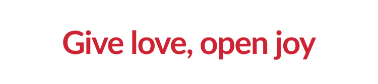 Give love, open joy