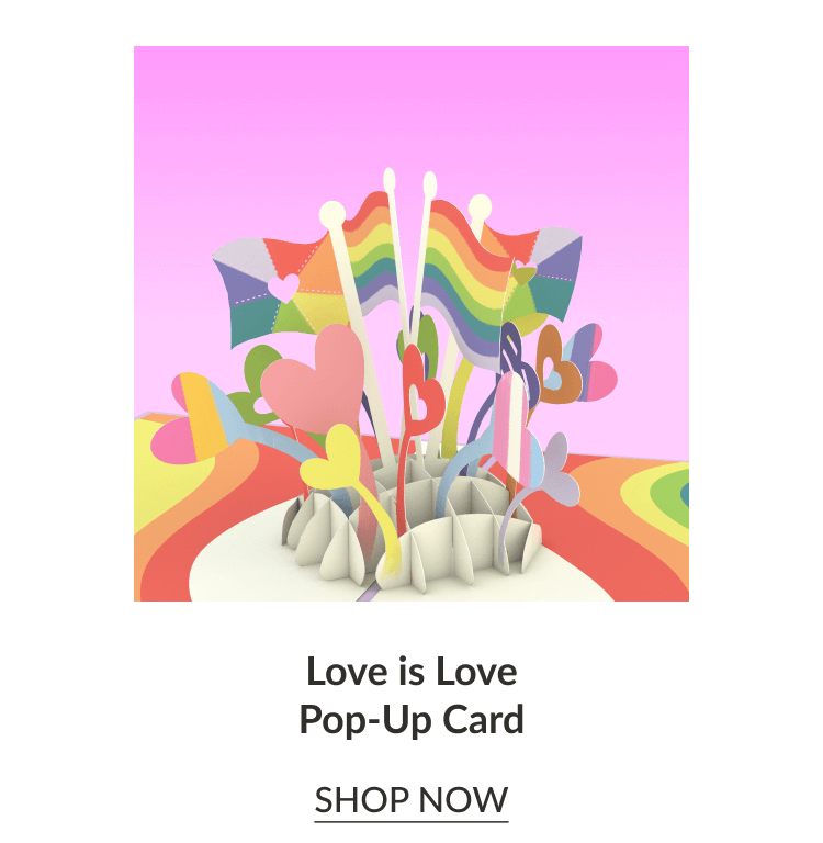 Love is Love Pop-Up Card | SHOP NOW