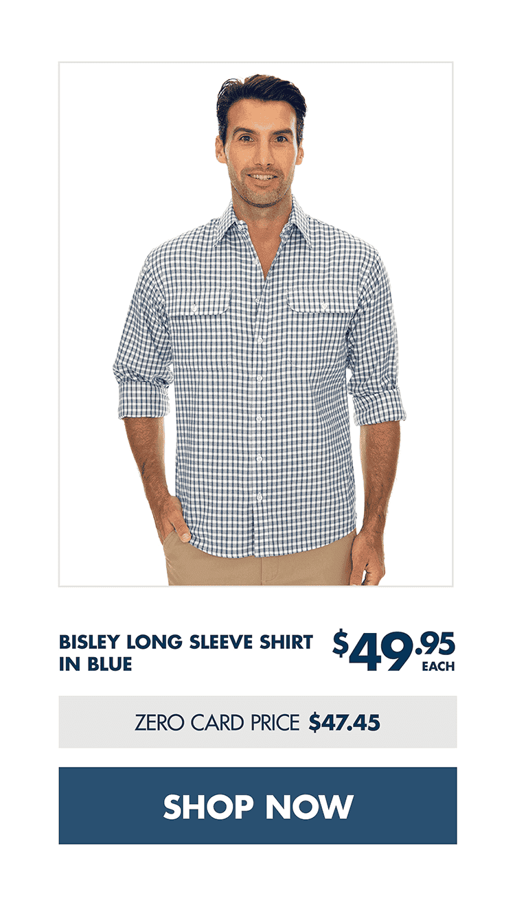 BISLEY LONG SLEEVE SHIRT IN BLUE \\$49.95