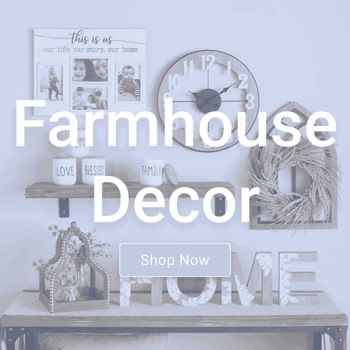 Farmhouse Decor