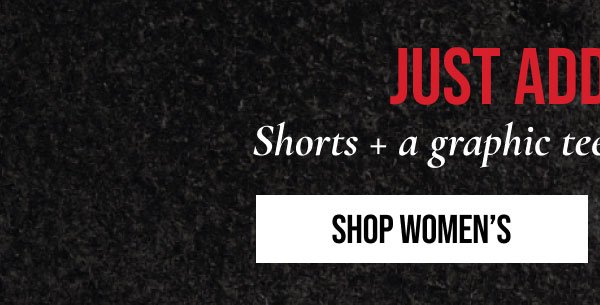 Just Add Shorts Shop Women's