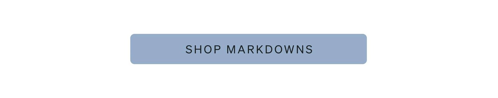 Shop Markdowns